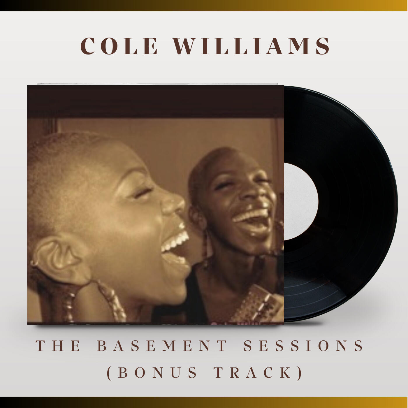 Cole Williams - "A Better Woman / Organize" 7" vinyl